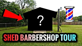 18 YEAR OLD BARBERSHOP SHED TOUR