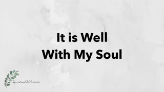 It is Well with My Soul | Hymn with Lyrics | Dementia friendly