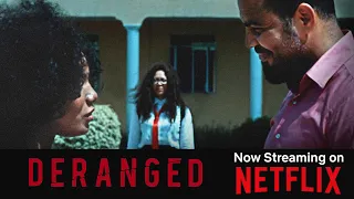 DERANGED Trailer - Streaming June 30 on Netflix