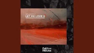 Let Me Love U (Extended Mix)