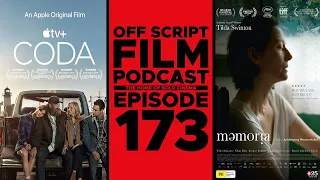 CODA & Memoria | Off Script Film Review - Episode 173