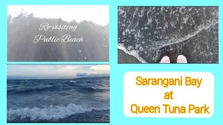 SARANGANI BAY || QUEEN TUNA PARK || RELAXING MUSIC BY THE BEACH