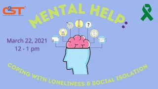 Mental Help: Coping with Loneliness & Social Isolation