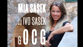 Mia Sasek zu Ivo Sasek & OCG