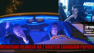 MERGHANI REAKCJA NA ALBERTO, JOSEF BRATAN - Z BRATEM ZARABIAM PAPIER