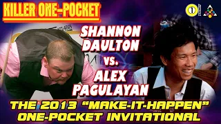 KILLER 1-POCKET: Shannon DAULTON vs. Alex PAGULAYAN - 2013 ACCU-STATS "MAKE-IT-HAPPEN" ONE-POCKET