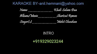 KHALI SALAM DUA KARAOKE-MOHIT CHAUHAN-SHORTCUT ROMEO-.mp4