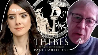 The Forgotten City Of Ancient Greece: Expert PAUL CARTLEDGE Details The History Of Thebes