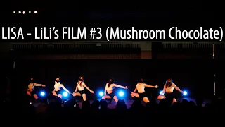 LISA (리사) - LILI's FILM #3 "Mushroom Chocolate" | miXx it Up! 2022