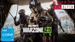 Call of Duty: Warzone 2.0 - RX570 4GB + i5 11400F (Best Settings)