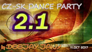 CZ - SK Dance Party 2.1 (by Deejay-jany) ( 2017 ) - reloaded