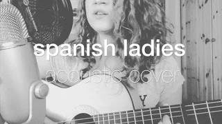 Spanish Ladies (Traditional Naval Song)