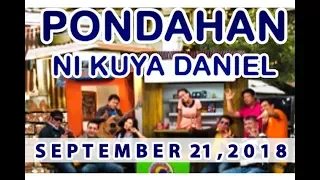 Pondahan ni Kuya (September 21, 2018)