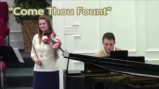 Come Thou Fount (fiancés playing the violin and piano)