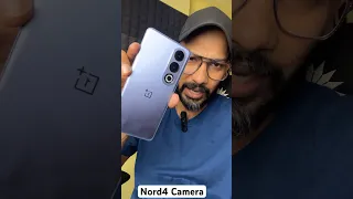 oneplus nord 4 camera sensor & camera samples