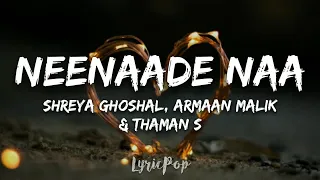 Neenaade Naa Lyric Video -Yuvarathnaa Kannada | Puneeth Rajkumar | Santhosh| Thaman S| Hombale Films