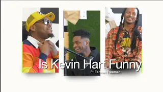 A Spade A Spade Podcast Ep. 82 "Is Kevin Hart Funny" Feat. Earrien Freeman