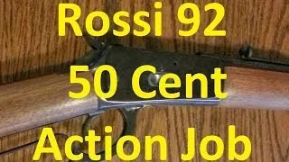 Rossi R92 50 Cent Action Job (Winchester 92 Clone)