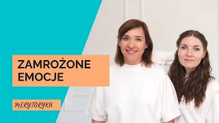 Jak odmrozić emocje i zacząć czuć - wyjście z roli niewidzialnego dziecka.