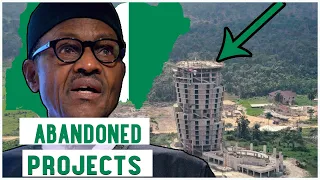 10 Abandoned Projects In Nigeria Worth $15billion.