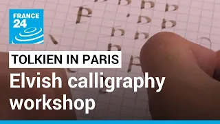 Elvish calligraphy workshop honours Tolkien in Paris • FRANCE 24 English