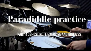 Paradiddle Practice Part 4: Ghost Note Exercise and Grooves