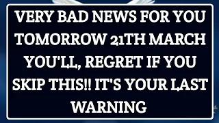 💌 VERY BAD NEWS FOR YOU TOMORROW 17TH MARCH 2024 !! YOU'LL REGRET #jesusmessage #jesus #god