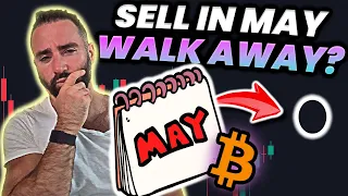 Should You SELL Bitcoin Before May And Walk Away??