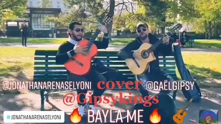 Bayla me 🔥🔥🔥 cover Gipsy king Jonathan arenas el yoni gael Gipsy chanteur gipsy