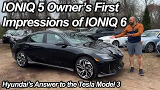 Ioniq 6 First Impressions From Ioniq 5 Owner | What Do I Think of Hyundai's New Sedan?