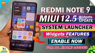 Redmi Note 9 Install MIUI 12.5 New System launcher, Widgets Features | Redmi Note 9 MIUI 12.5 Update