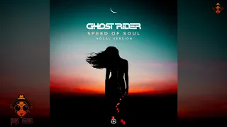Ghost Rider - Speed Of Soul (Vocal Version)
