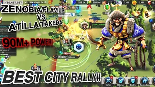 90M+ POWER ZENOBIA / FLAVIUS GARNISON | ATILLA / TAKEDA THE BEST CITY RALLY! KD 2440 #riseofkingdoms