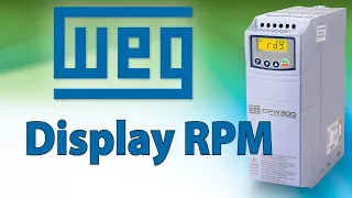 VFD Display RPM - WEG CFW300 Variable Frequency Drive