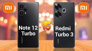 Redmi Note 12 Turbo 5G Vs Redmi Turbo 3 5G