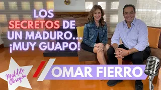 OMAR FIERRO: "Ya me divertí, fui fiestero y ahora quiero otras cosas" | Entrevista Matilde Obregón.