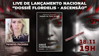 Lançamento DOSSIÊ FLORDELIS - Ascensão