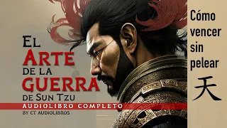 El Arte de la Guerra Sun Tzu: Audiolibro revelador para el éxito en cualquier campo