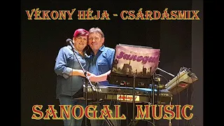 Sanogal music - Vékony héja - CsárdásMix