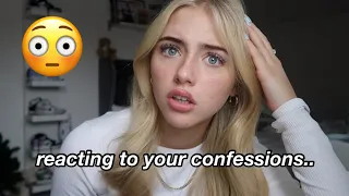 reacting to YOUR confessions *😱*
