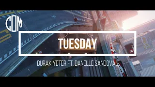 Burak Yeter - Tuesday ft. Danelle Sandoval | Call of Music | Car Video.