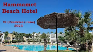 TUNEZJA - Hammamet Beach Hotel 2023'