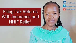 HOW TO FILE KRA RETURNS WITH NHIF AND INSURANCE RELIEF ON ITAX || TAX RETURNS || EMPLOYMENT INCOME