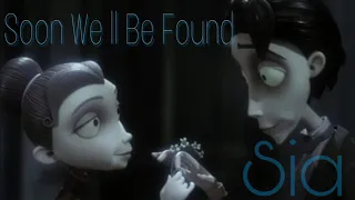 Soon We'll Be Found - Sia (Tradução) Legendado Lyrics