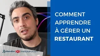 Comment apprendre à gérer un restaurant