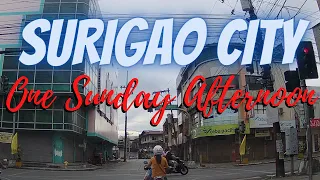 SURIGAO CITY SUNDAY AFTERNOON