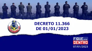 Decreto 11.366 de 01/01/2023 - Fique por Dentro 07/01/2023 - SindGuardas-SP