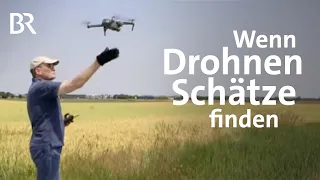 Verborgene Plätze aus der Luft entdecken: Archäologie mit Drohnen  | Schwaben + Altbayern | BR