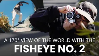 A 170° View of the World with the Fisheye No. 2 Film Camera