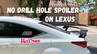 Lexus RC No Drill Hole Spoiler Install